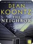 The Neighbor by Dean Koontz